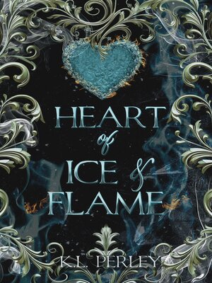 cover image of Heart of Ice and Flame